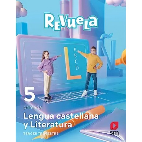 LENGUA CASTELLANA Y LITERATURA 5EP TRIMESTRES REVUELA