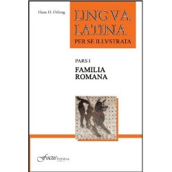 LINGUA LATINA PER SE ILLUSTRATA: FAMILIA ROMANA