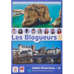 LES BLOGUEURS 5 B1 Cahier ePk&Lecture