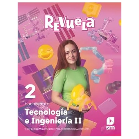 TECNOLOGIA E INGENIERIA II. REVUELA