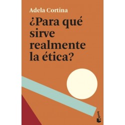 ¿PARA QUE SIRVE REALMENTE LA ETICA?